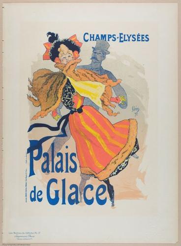 Palais de Glace Champ-Elysees, created by Jules Cheret
