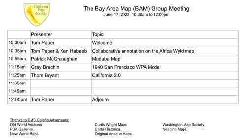 The Bay Area Map (BAM) Group Meeting, March 4, 2023 - California Map Society (CMS)