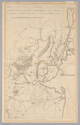 E560 - &nbsp; A Plan of the Northern Part of New Jersey, shewing the Positions of the American and British Armies after crossing the North River in 1776 - Jane and Ronald Gibbs Collection