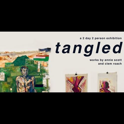 tangled, a 2 day, 2 person exhibition