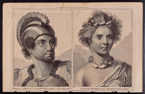 Portrait of a Man of the Sandwich Islands with his Helmet / A Young Woman of the Sandwich Islands